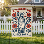 Liberty and Justice For All Garden Flag, Statue of Liberty Yard Sign, Patriotic Americana Floral Decor, 4th of July Outdoor Sign