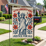 Liberty and Justice For All Garden Flag, Statue of Liberty Yard Sign, Patriotic Americana Floral Decor, 4th of July Outdoor Sign