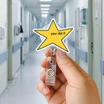 Your Did It Star Badge Reel, Funny Meme ID Holder, Cute Nurse Badge Clip, Teacher Badge Reel, Quirky Work Gift, Sarcastic Coworker Accessory